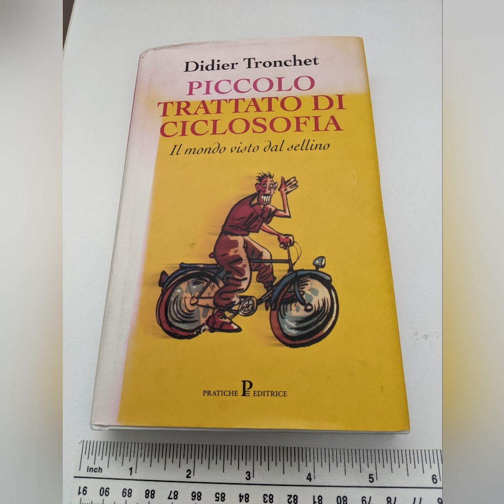 VTG Piccolo Trattato Di Ciclosofia, hard cover w/jacket, Copyright 2000, Italian